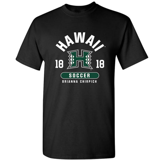 Hawaii - NCAA Women's Soccer : Brianna Chirpich - Classic Fashion Shersey T-Shirt-0