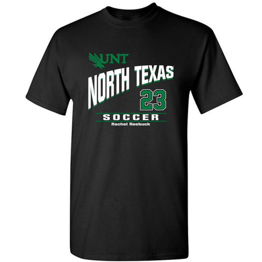 North Texas - NCAA Women's Soccer : Rachel Roebuck - Classic Fashion Shersey T-Shirt-0