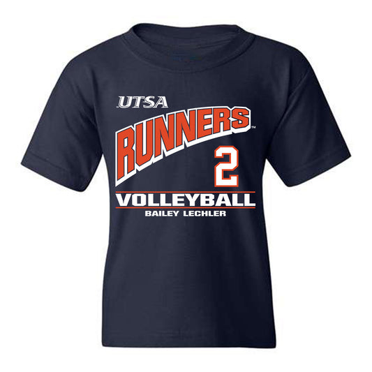 UTSA - NCAA Women's Volleyball : Bailey Lechler - Classic Fashion Shersey Youth T-Shirt