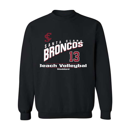 SCU - NCAA Beach Volleyball : Ava Stoddard - Classic Fashion Shersey Crewneck Sweatshirt-0