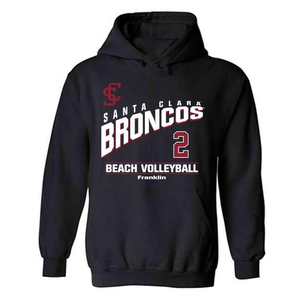 SCU - NCAA Beach Volleyball : Alex Franklin - Classic Fashion Shersey Hooded Sweatshirt-0