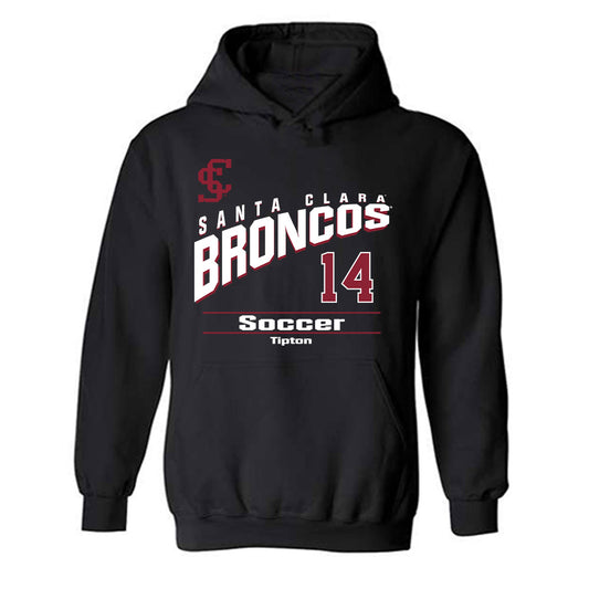 SCU - NCAA Men's Soccer : Tyler Tipton - Classic Fashion Shersey Hooded Sweatshirt