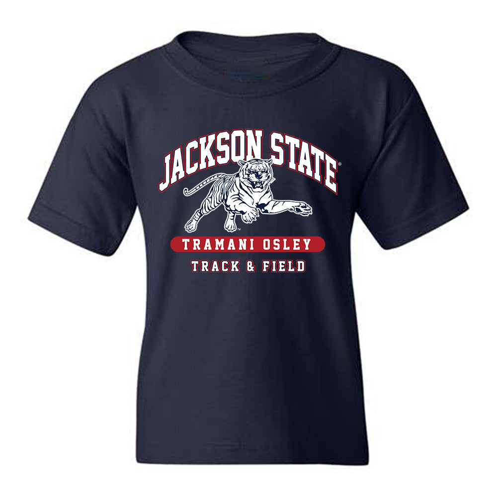 Jackson State - NCAA Women's Track & Field : Tramani Osley - Classic Fashion Shersey Youth T-Shirt