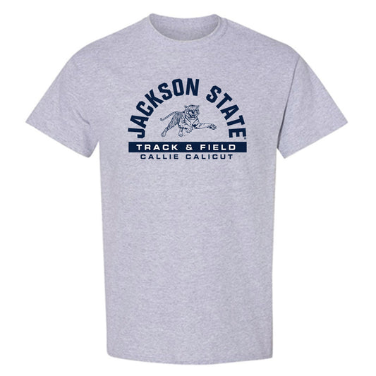 Jackson State - NCAA Women's Track & Field : Callie Calicut - Classic Fashion Shersey T-Shirt-0