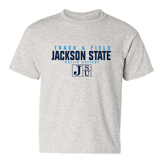 Jackson State - NCAA Women's Track & Field : Callie Calicut - Classic Fashion Shersey Youth T-Shirt-0