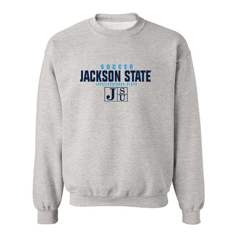 Jackson State - NCAA Women's Soccer : Josetiarainnah Olaco - Classic Fashion Shersey Crewneck Sweatshirt-0