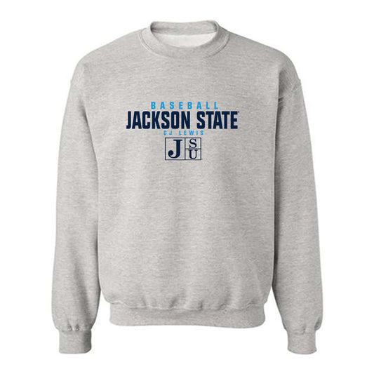 Jackson State - NCAA Baseball : CJ Lewis - Classic Fashion Shersey Crewneck Sweatshirt