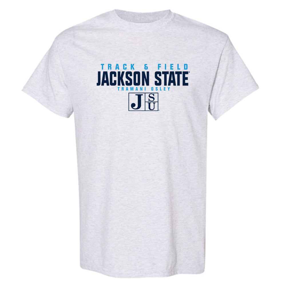 Jackson State - NCAA Women's Track & Field : Tramani Osley - Classic Fashion Shersey T-Shirt