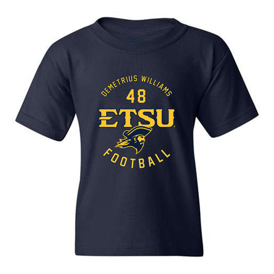 East Tennessee State - NCAA Football : Demetrius Williams - Classic Fashion Shersey Youth T-Shirt