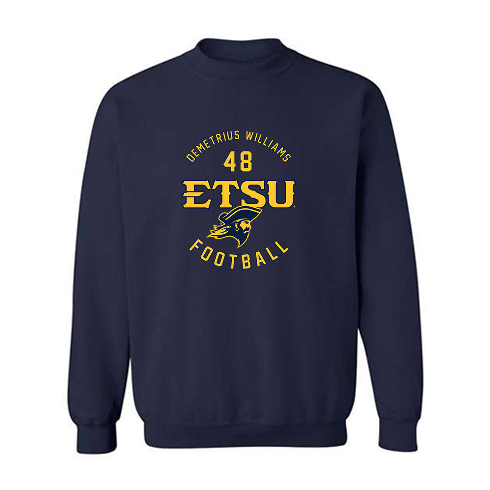 East Tennessee State - NCAA Football : Demetrius Williams - Classic Fashion Shersey Crewneck Sweatshirt