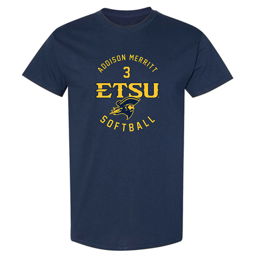 East Tennessee State - NCAA Softball : Addison Merritt - Classic Fashion Shersey T-Shirt