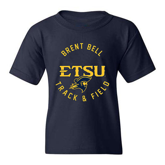 East Tennessee State - NCAA Men's Track & Field : Brent Bell - Classic Fashion Shersey Youth T-Shirt-0
