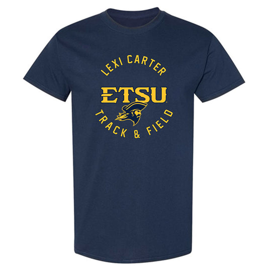 East Tennessee State - NCAA Women's Track & Field : Lexi Carter - Classic Fashion Shersey T-Shirt