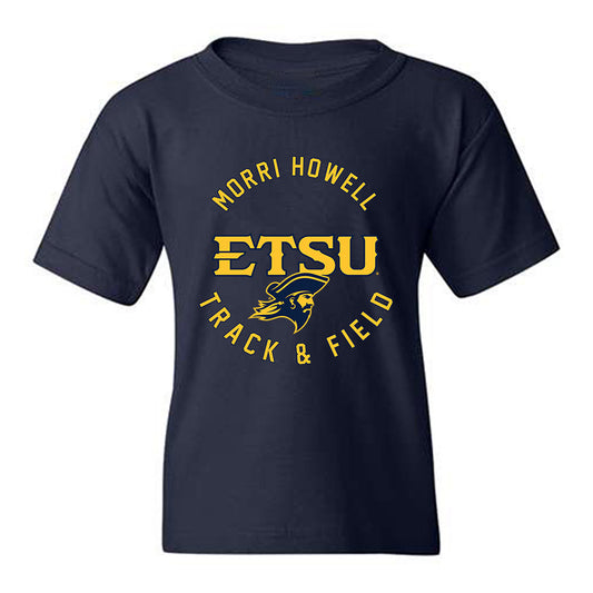 East Tennessee State - NCAA Women's Track & Field : Morri Howell - Classic Fashion Shersey Youth T-Shirt-0