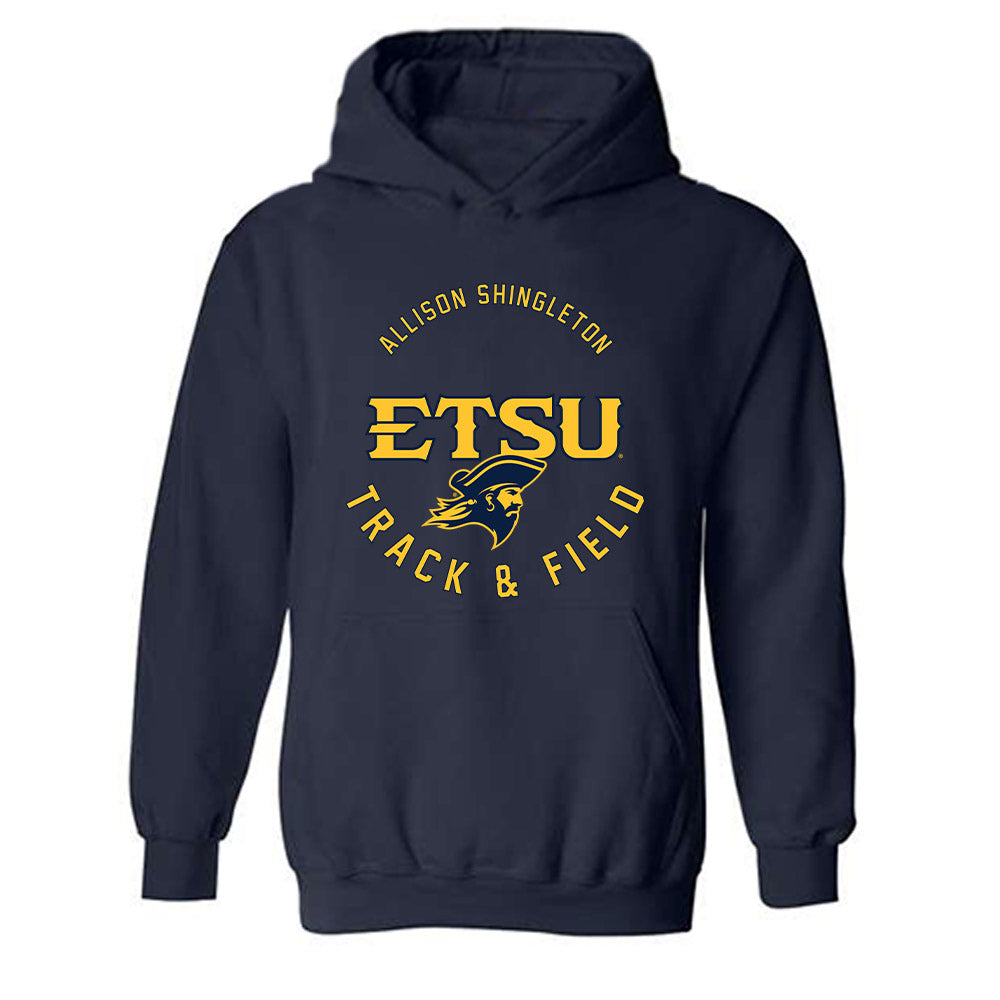 East Tennessee State - NCAA Women's Track & Field : Allison Shingleton - Classic Fashion Shersey Hooded Sweatshirt