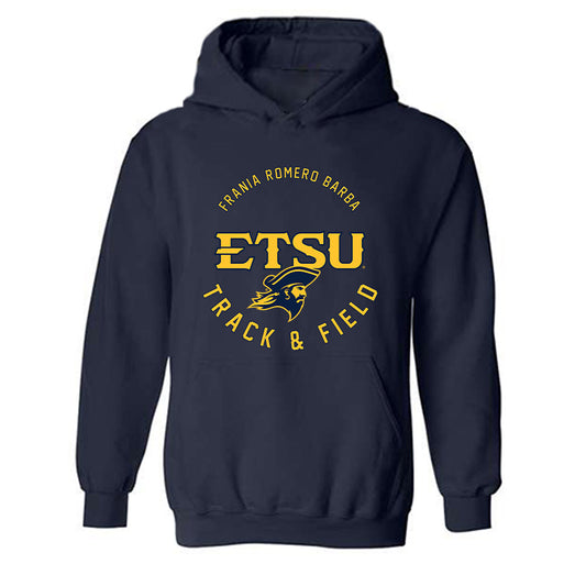 East Tennessee State - NCAA Women's Track & Field : Frania Romero Barba - Classic Fashion Shersey Hooded Sweatshirt-0