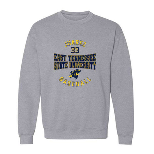 East Tennessee State - NCAA Baseball : Gabe Juarez - Classic Fashion Shersey Crewneck Sweatshirt-0