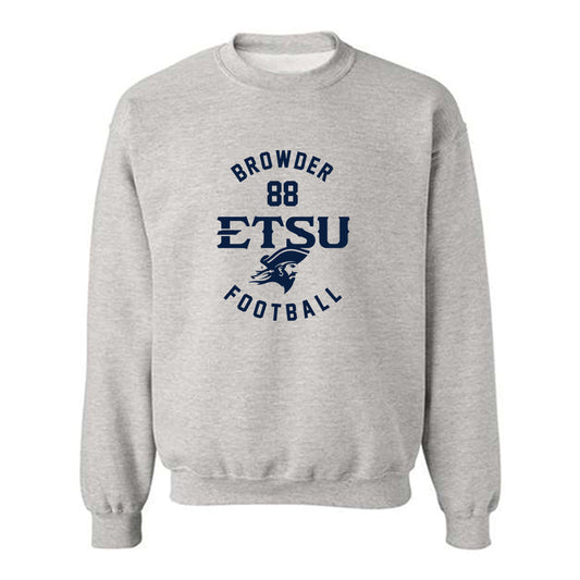 East Tennessee State - NCAA Football : Charlie Browder - Classic Fashion Shersey Crewneck Sweatshirt-0