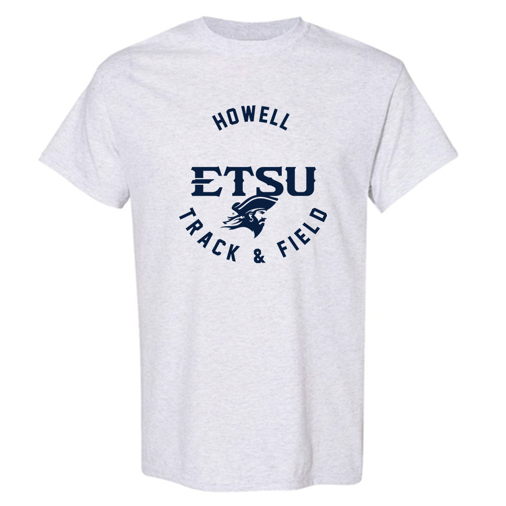 East Tennessee State - NCAA Women's Track & Field : Morri Howell - Classic Fashion Shersey T-Shirt-0