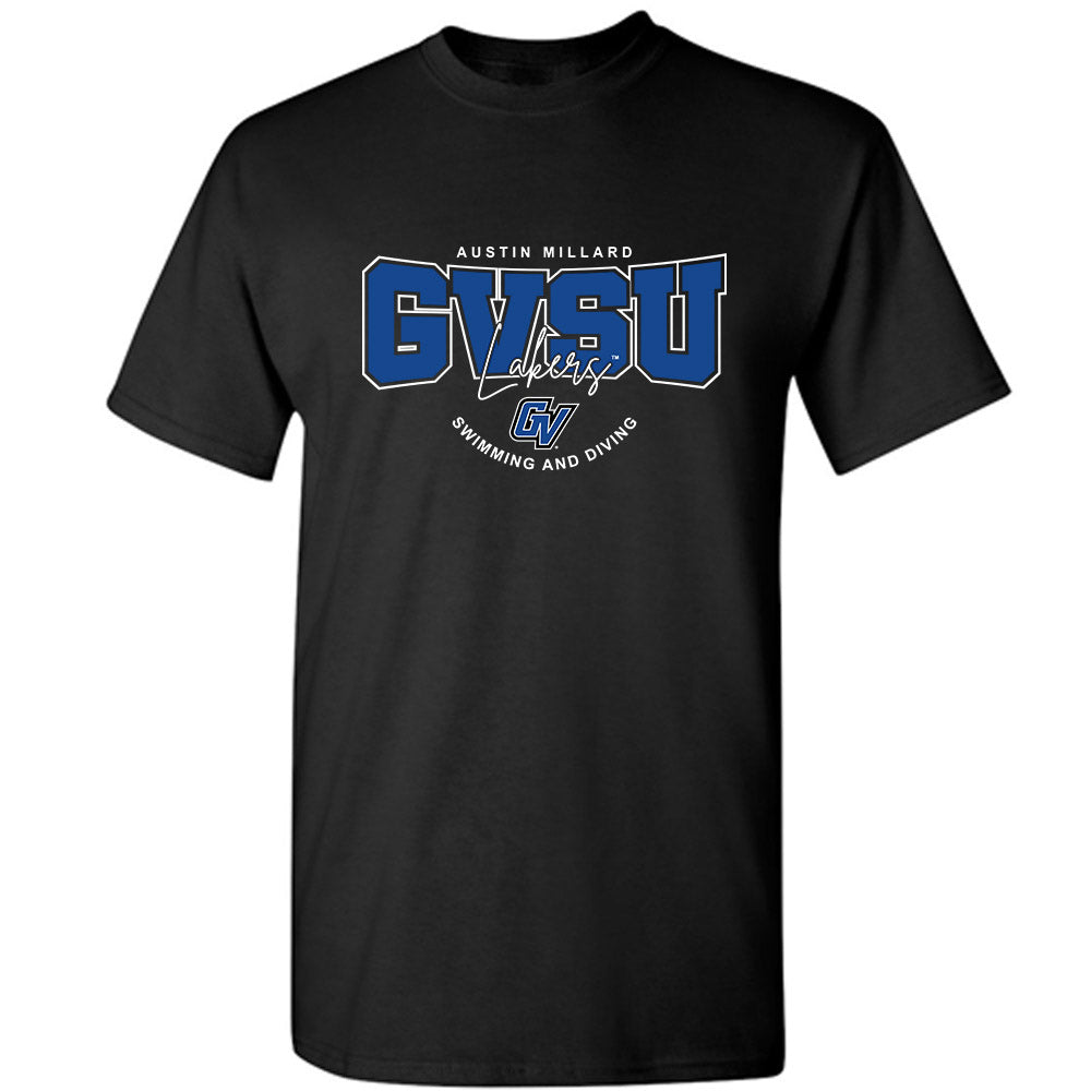 Grand Valley - NCAA Men's Swimming & Diving : Austin Millard - Classic Fashion Shersey T-Shirt-0