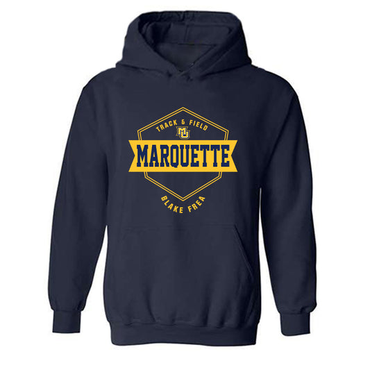 Marquette - NCAA Men's Track & Field : Blake Frea - Fashion Shersey Hooded Sweatshirt-0