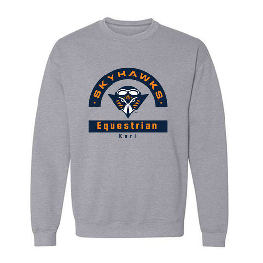 UT Martin - NCAA Equestrian : Abigail Karl - Classic Fashion Shersey Crewneck Sweatshirt-0
