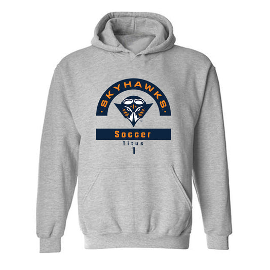 UT Martin - NCAA Women's Soccer : Mac Titus - Classic Fashion Shersey Hooded Sweatshirt