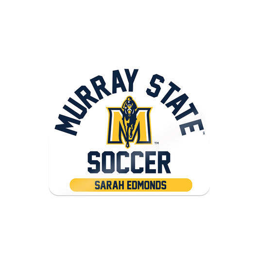 Murray State - NCAA Women's Soccer : Sarah Edmonds - Sticker-0