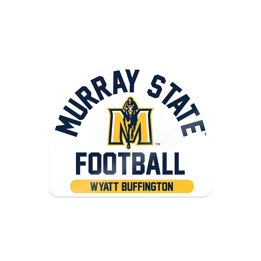 Murray State - NCAA Football : Wyatt Buffington - Sticker-0