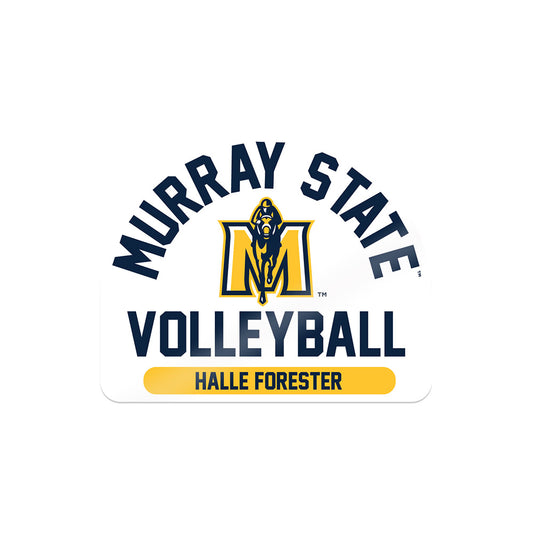 Murray State - NCAA Women's Volleyball : Halle Forester - Sticker-0