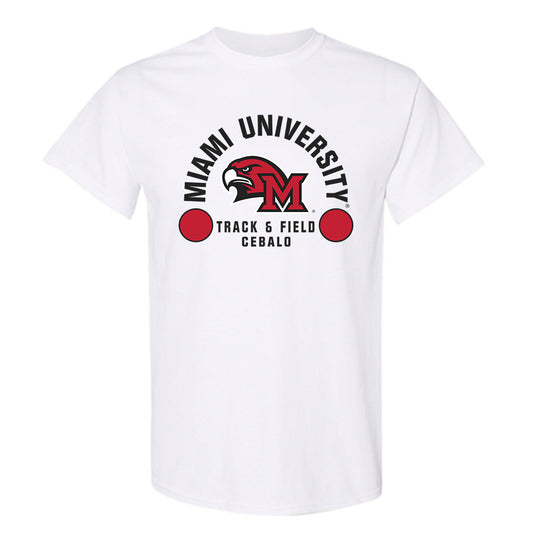 Miami of Ohio - NCAA Women's Track & Field : olivia cebalo - Classic Fashion Shersey T-Shirt-0