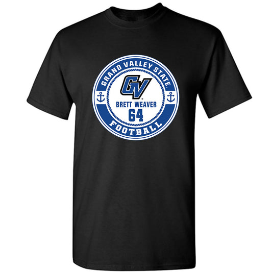 Grand Valley - NCAA Football : Brett Weaver - Classic Fashion Shersey T-Shirt-0