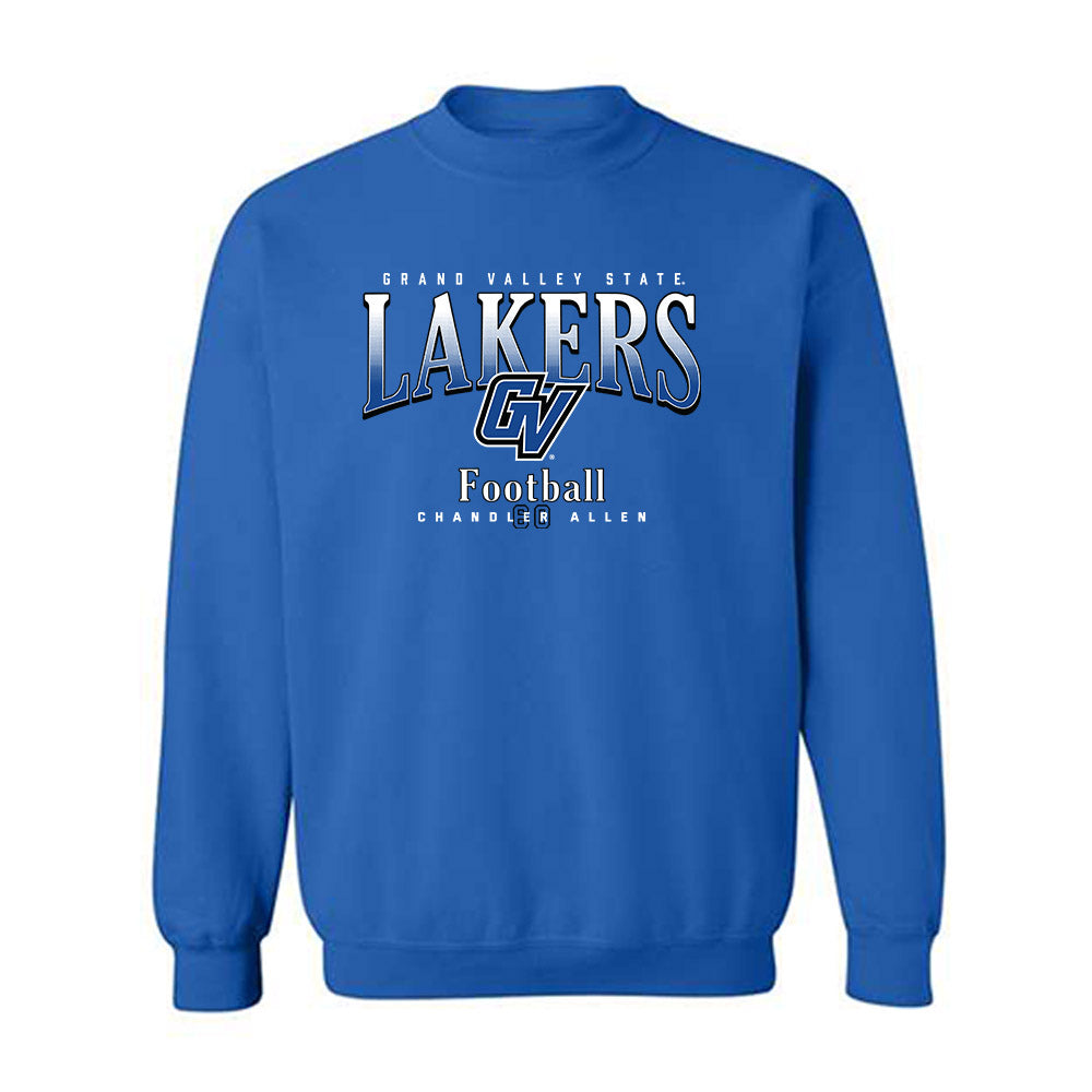 Grand Valley - NCAA Football : Chandler Allen - Classic Fashion Shersey Crewneck Sweatshirt-0