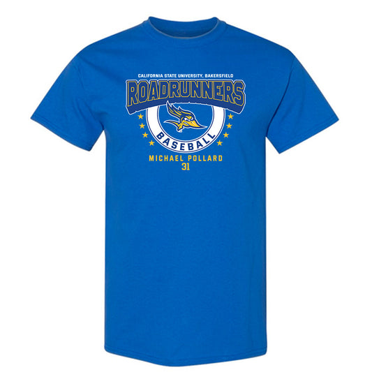 CSU Bakersfield - NCAA Baseball : Michael Pollard - T-Shirt Classic Fashion Shersey