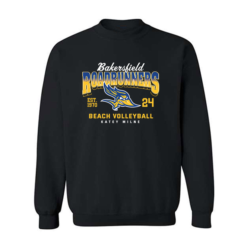 CSU Bakersfield - NCAA Beach Volleyball : Katey Milne - Classic Fashion Shersey Crewneck Sweatshirt-0