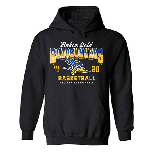 CSU Bakersfield - NCAA Women's Basketball : Melissa Secchiaroli - Classic Fashion Shersey Hooded Sweatshirt