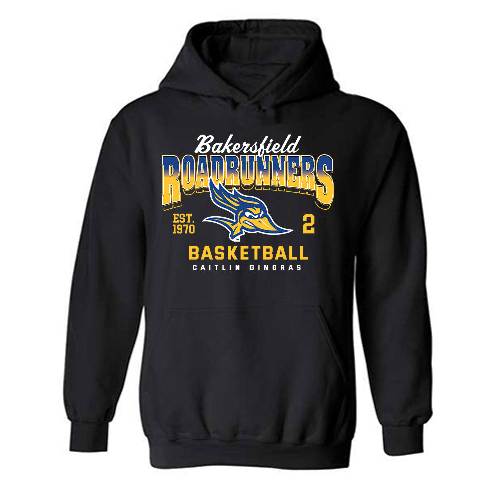 CSU Bakersfield - NCAA Women's Basketball : Caitlin Gingras - Classic Fashion Shersey Hooded Sweatshirt