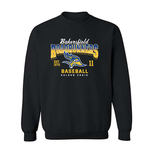 CSU Bakersfield - NCAA Baseball : Haldon Craig - Classic Fashion Shersey Crewneck Sweatshirt