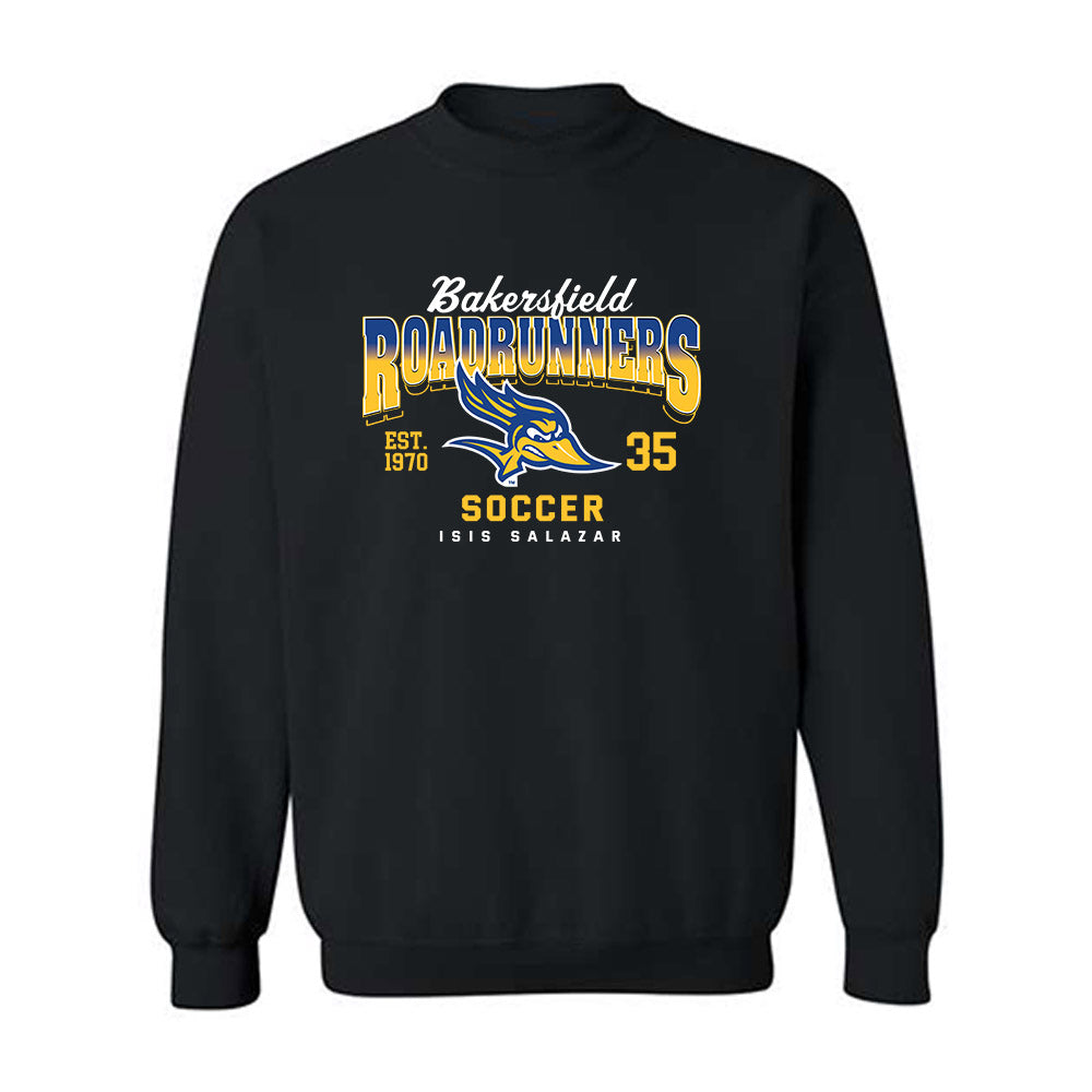 CSU Bakersfield - NCAA Women's Soccer : Isis Salazar - Classic Fashion Shersey Crewneck Sweatshirt