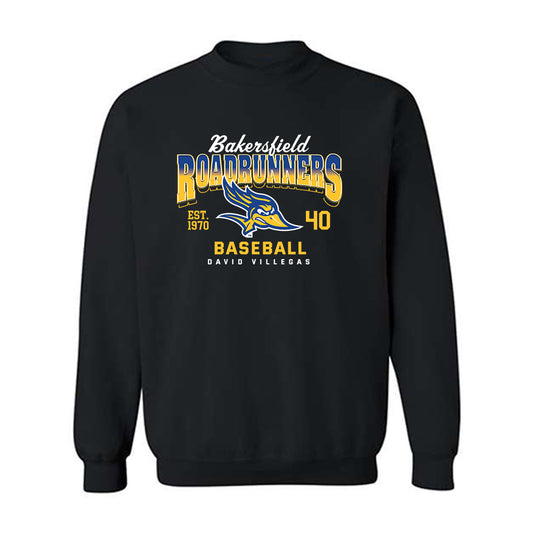 CSU Bakersfield - NCAA Baseball : David Villegas - Classic Fashion Shersey Crewneck Sweatshirt