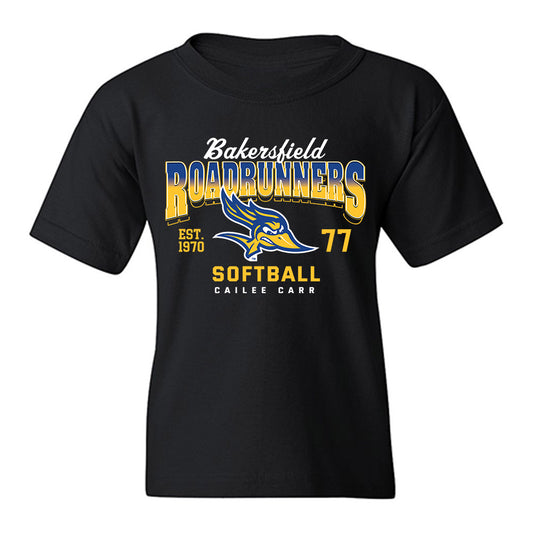 CSU Bakersfield - NCAA Softball : Cailee Carr - Classic Fashion Shersey Youth T-Shirt-0