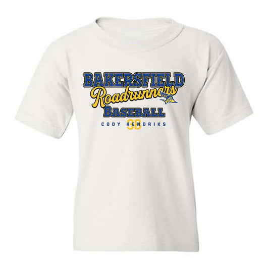CSU Bakersfield - NCAA Baseball : Cody Hendriks - Youth T-Shirt Classic Fashion Shersey