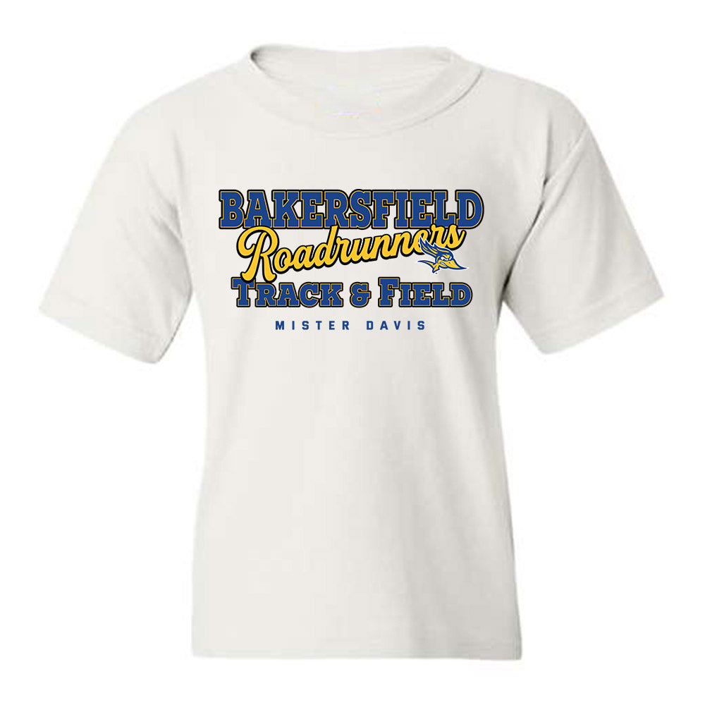 CSU Bakersfield - NCAA Men's Track & Field : Mister Davis - Classic Fashion Shersey Youth T-Shirt