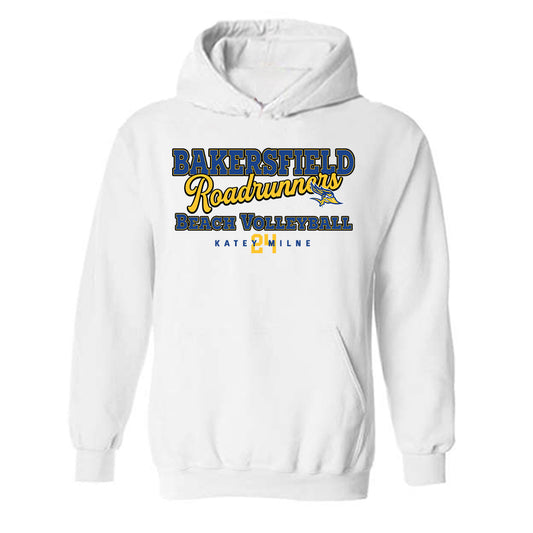 CSU Bakersfield - NCAA Beach Volleyball : Katey Milne - Classic Fashion Shersey Hooded Sweatshirt-0