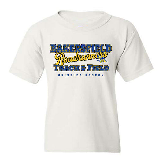CSU Bakersfield - NCAA Women's Track & Field : Griselda Padron - Classic Fashion Shersey Youth T-Shirt-0