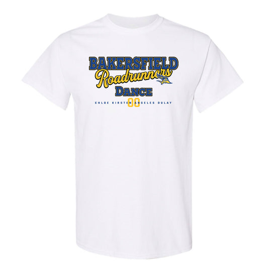 CSU Bakersfield - NCAA Dance : Chloe Kirsten Angeles Dulay - Classic Fashion Shersey T-Shirt