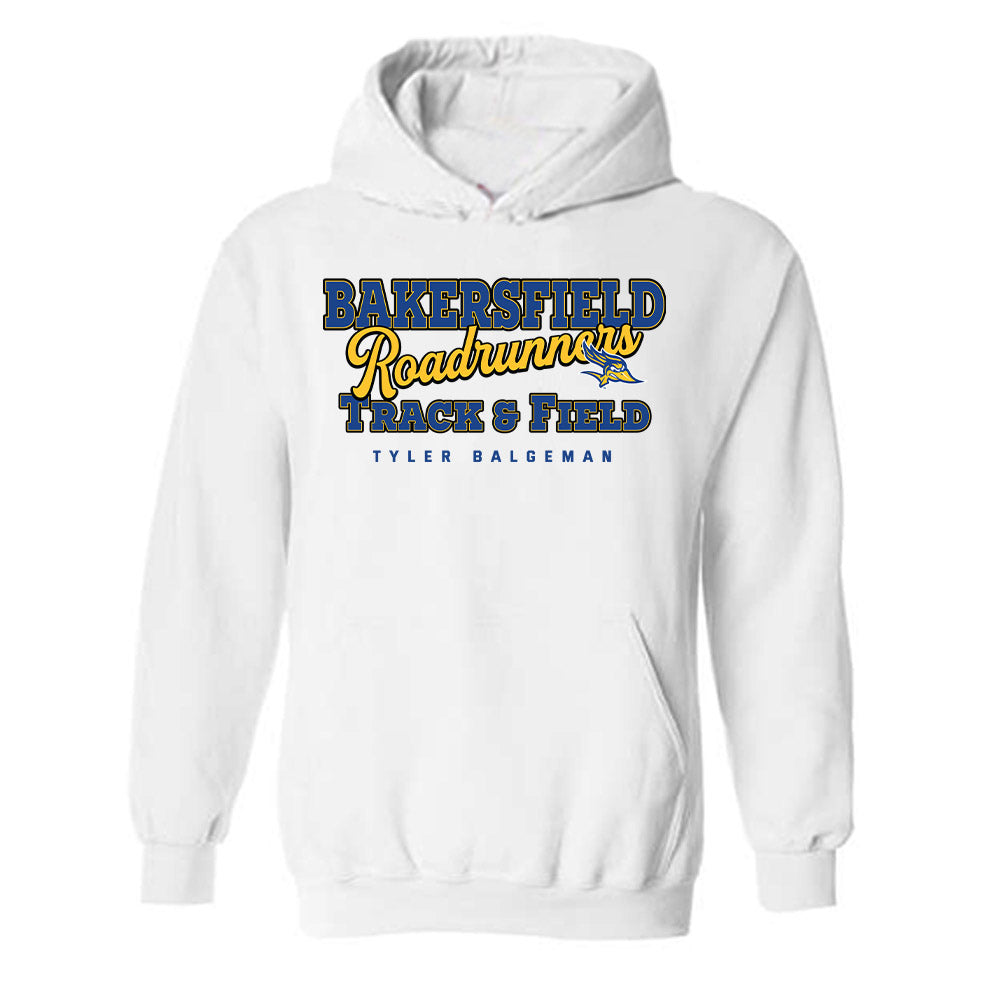 CSU Bakersfield - NCAA Men's Track & Field : Tyler Balgeman - Classic Fashion Shersey Hooded Sweatshirt
