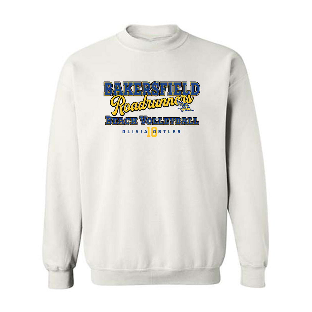 CSU Bakersfield - NCAA Beach Volleyball : Olivia Ostler - Classic Fashion Shersey Crewneck Sweatshirt-0