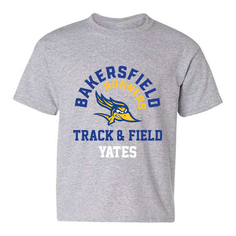 CSU Bakersfield - NCAA Women's Track & Field : Ariana Yates - Classic Fashion Shersey Youth T-Shirt-0