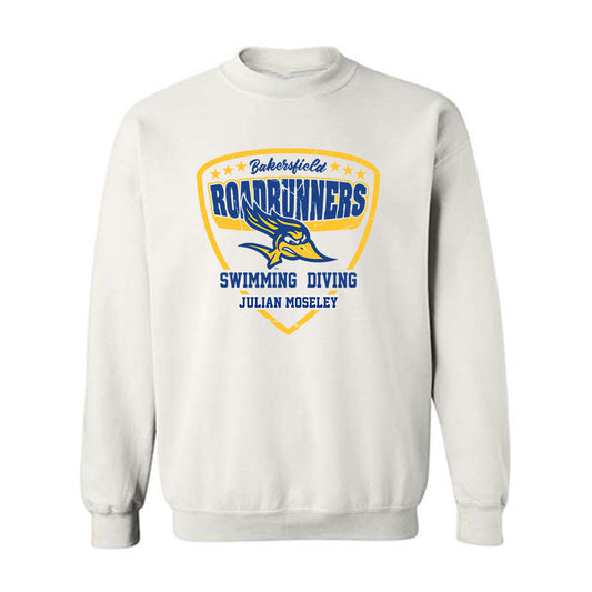 CSU Bakersfield - NCAA Men's Swimming & Diving : Julian Moseley - Crewneck Sweatshirt Classic Fashion Shersey